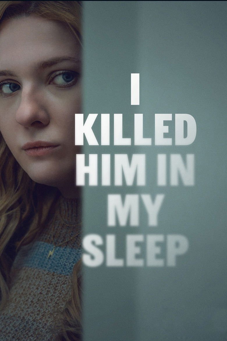 I Killed Him in My Sleep (2026) Movie