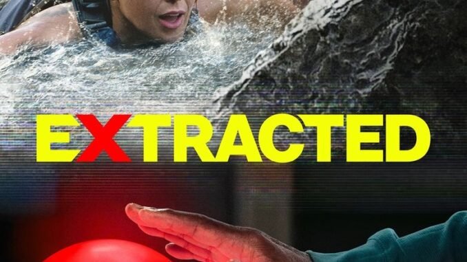 Extracted (2025) Season 2 Series |