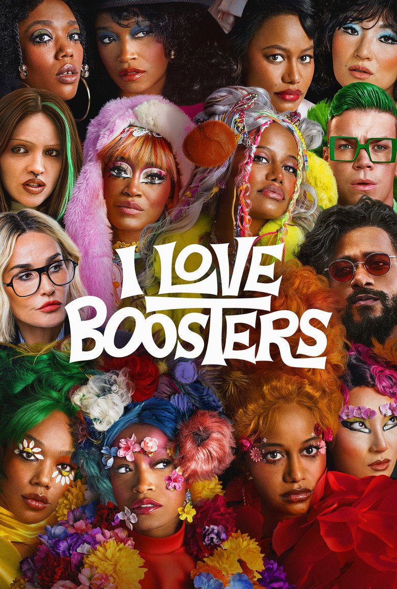 I Love Boosters (2026) Movie